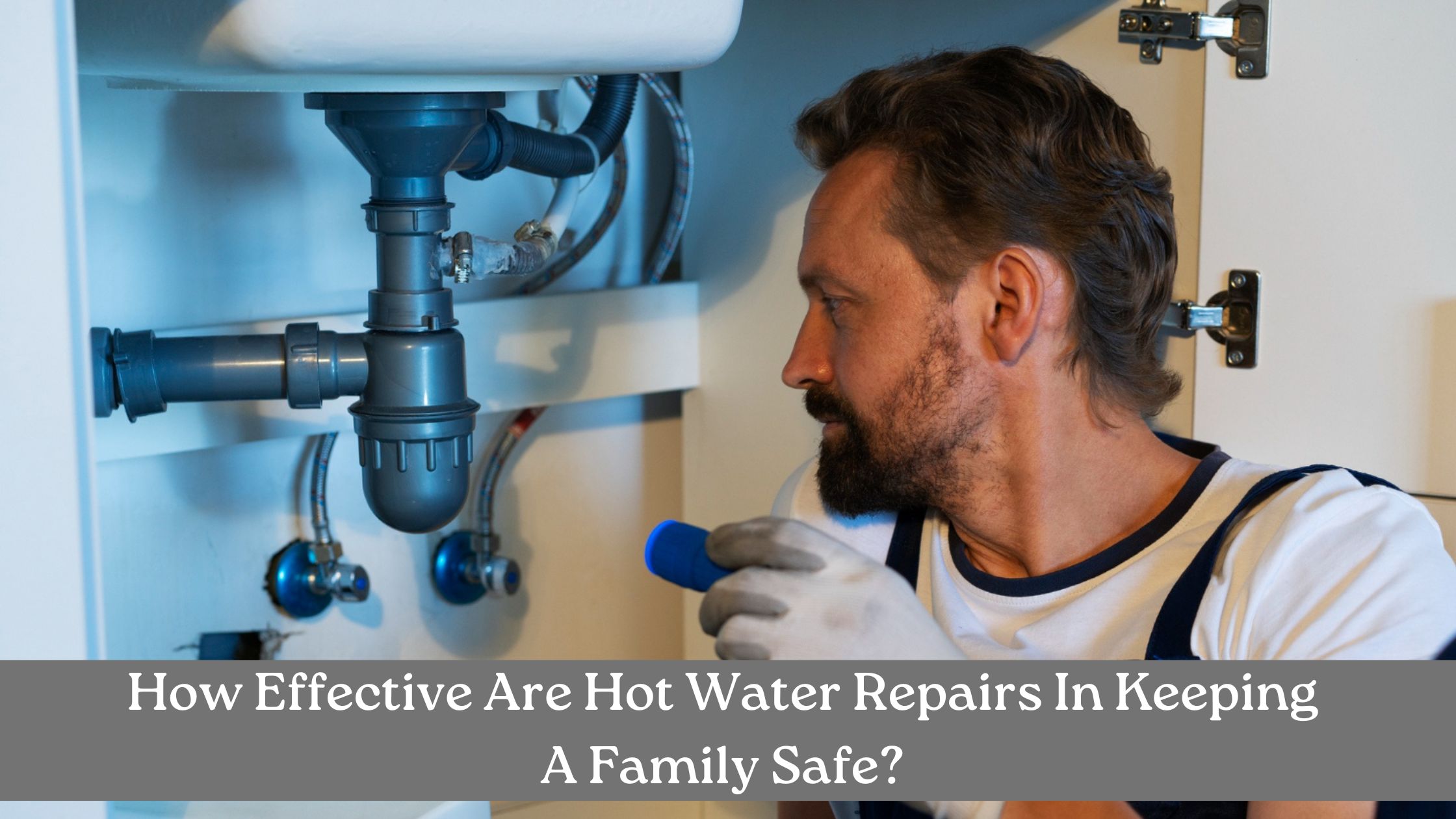 Hot Water Safety Tips To Follow For Preventing Burns and Accidents